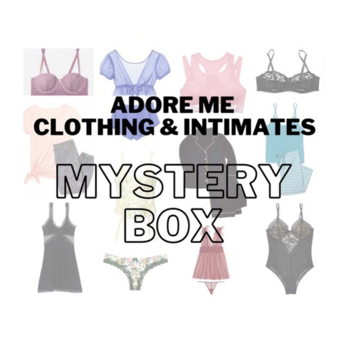 Adore Me Intimates & Clothing Mystery Box Resellers